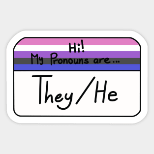 Hi my pronouns are - they he - genderfluid pride Sticker